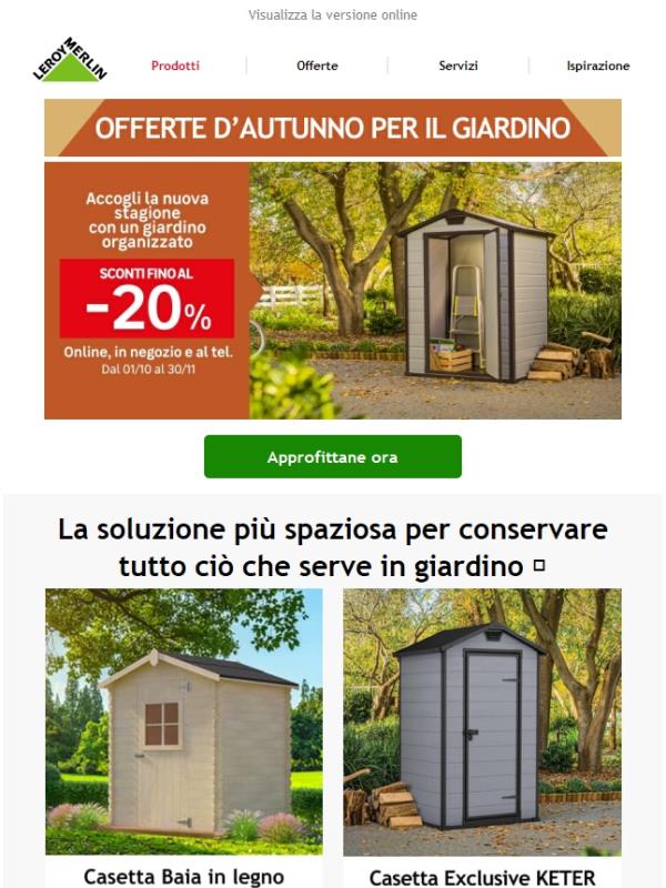 Offerte giardino? fino al -20%! 🍂