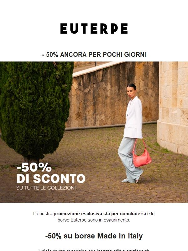 Ancora per pochi giorni: -50% su tutte le collezioni Euterpe!
