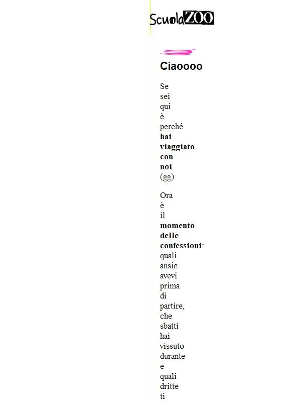 È il momento del confessionale