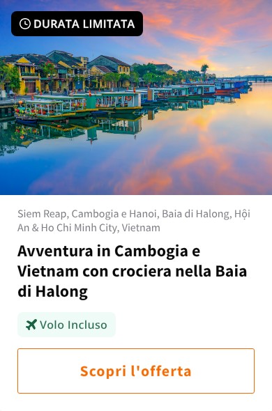 Avventura in Cambogia e Vietnam con crociera nella Baia di Halong