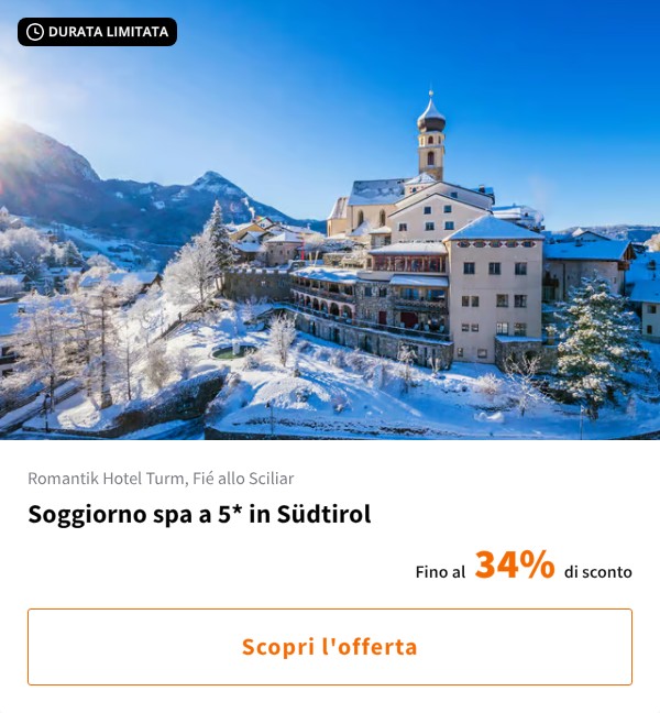 Soggiorno spa a 5* in Südtirol