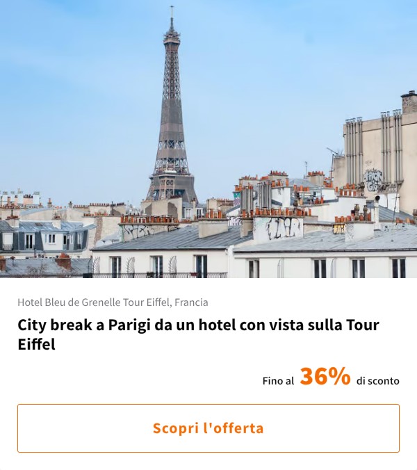 City break a Parigi da un hotel con vista sulla Tour Eiffel