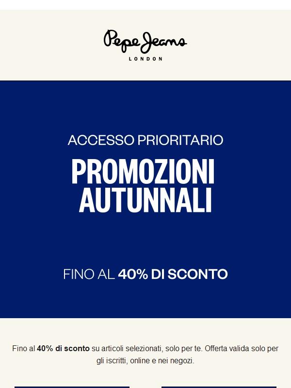 Fino al 40% di sconto I ACCESSO PRIORITARIO