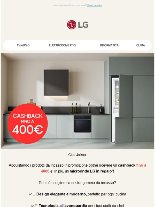 Il meglio dell'incasso: Per te fino a 400€ di Cashback e un microonde in regalo!