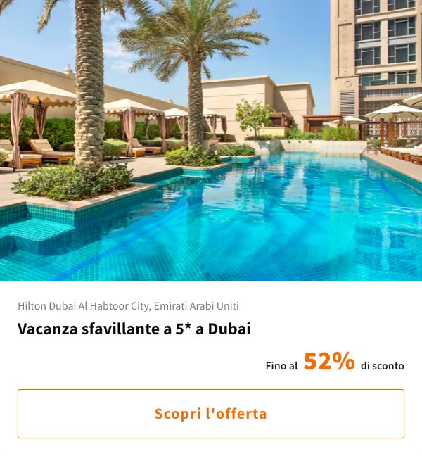 Vacanza sfavillante a 5* a Dubai