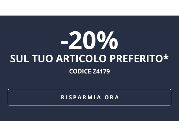 -20% sul tuo articolo preferito
