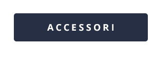 Accessori