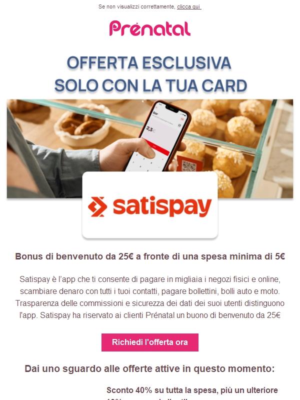Con Satispay 25€ di bonus benvenuto