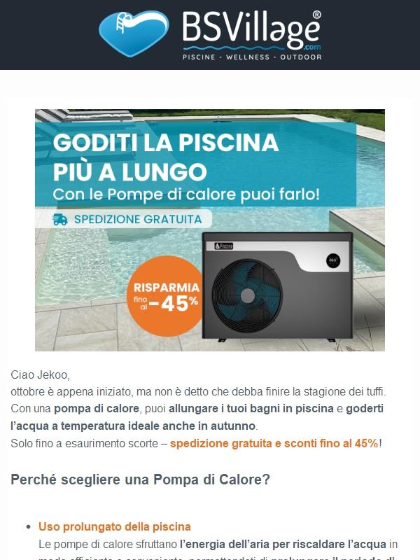 🏊♂️ -45% Acqua piscina alla temperatura perfetta con le Pompe di Calore anche a Ottobre!