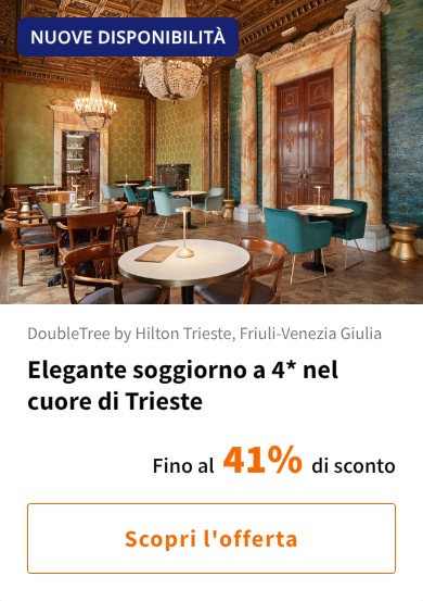 Elegante soggiorno a 4* nel cuore di Trieste