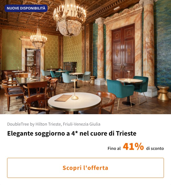 Elegante soggiorno a 4* nel cuore di Trieste