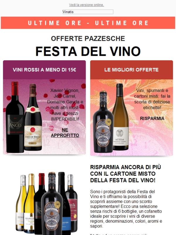 📢 Fino a mezzanotte Offerte PAZZESCHE della Festa del Vino!