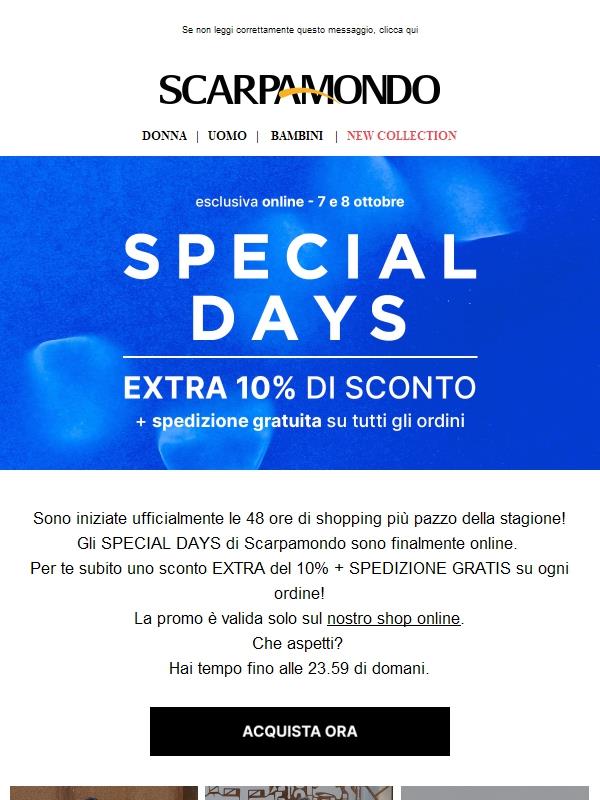 Special Days: 10% Extra + Spedizione gratis!
