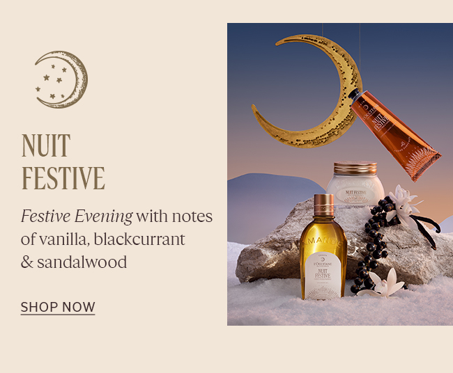 NUIT FESTIVE | FESTIVE EVENING WITH NOTES OF VANILLA, BLACKCURRANT & SANDALWOOD | SHOP NOW