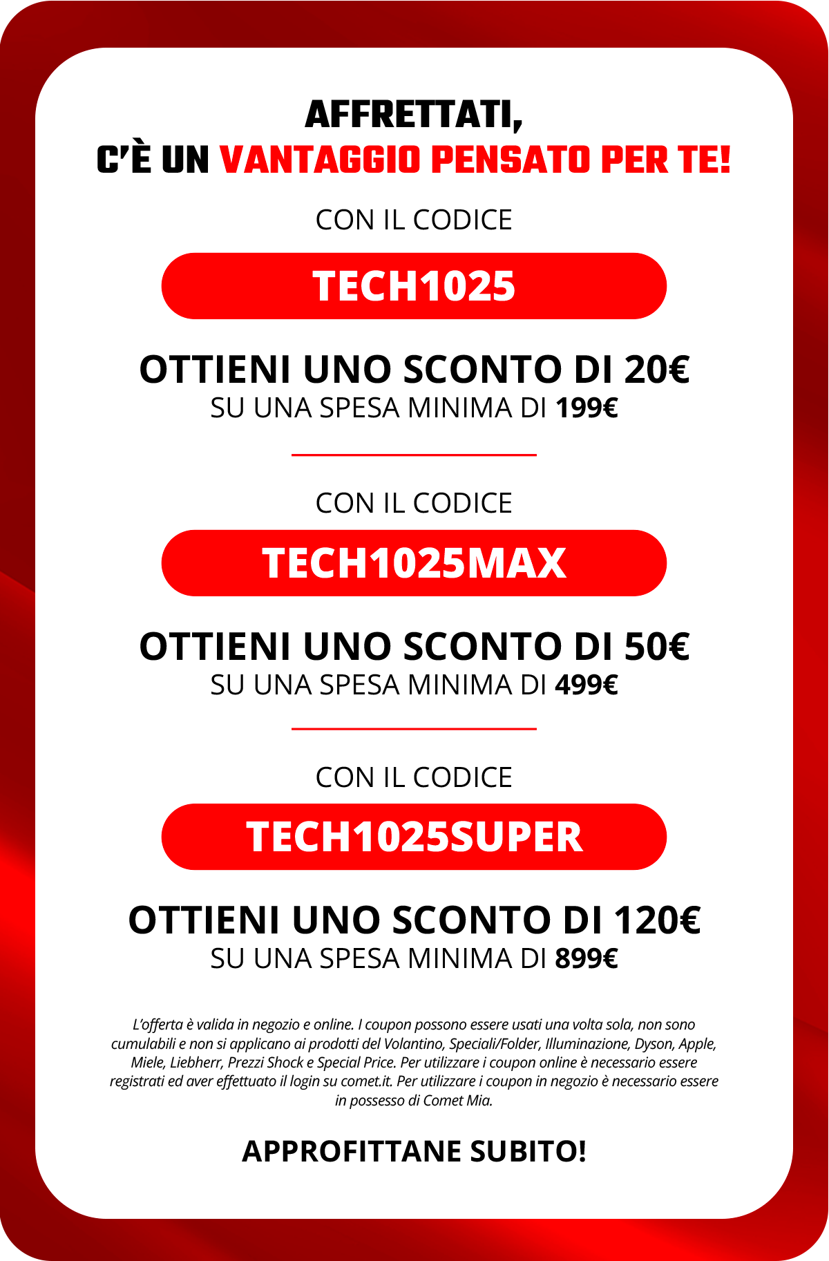 Comet Days coupon sconto