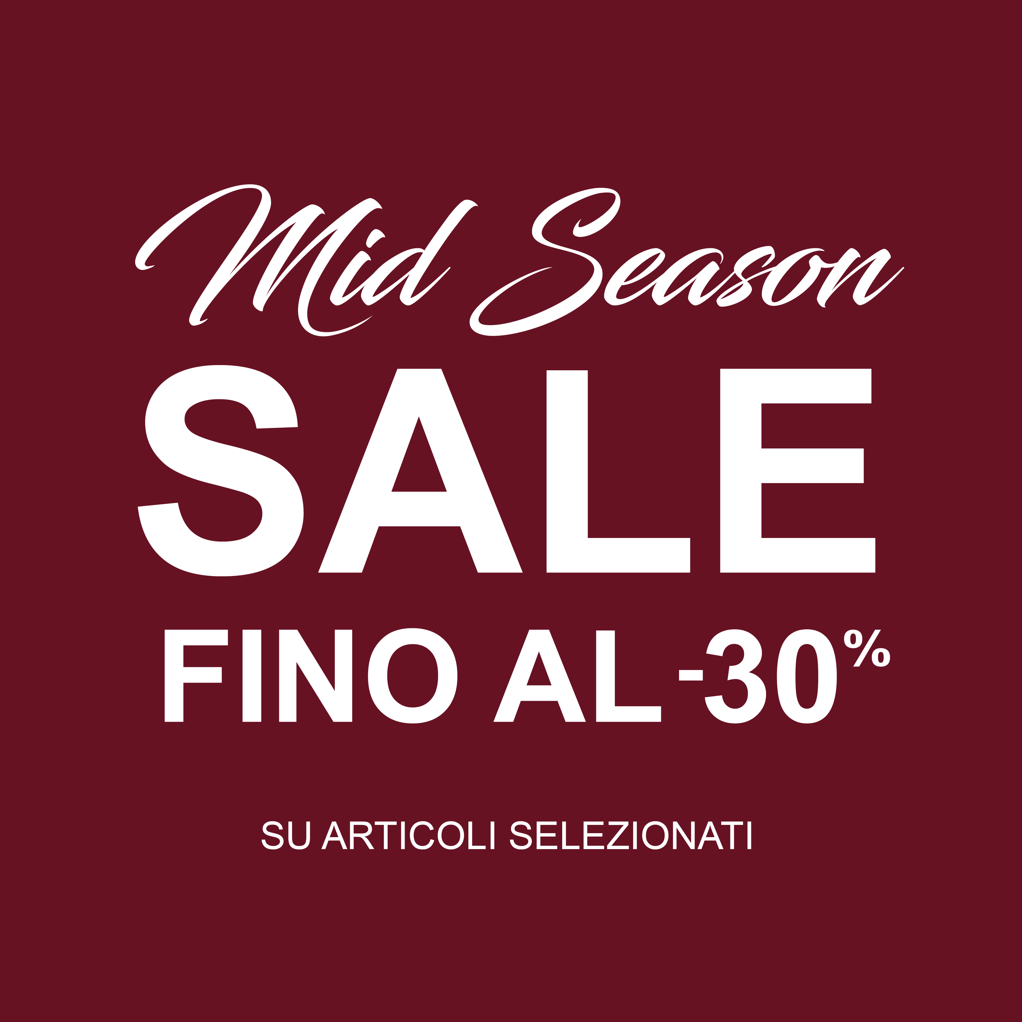 Mid Season Sale fino al -30%