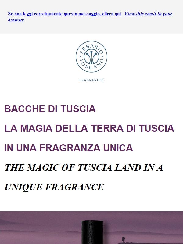 La magia di Tuscia in un profumo unico