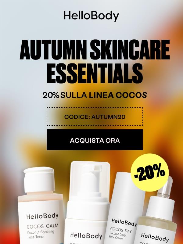 20% di sconto per il tuo splendente autunno!