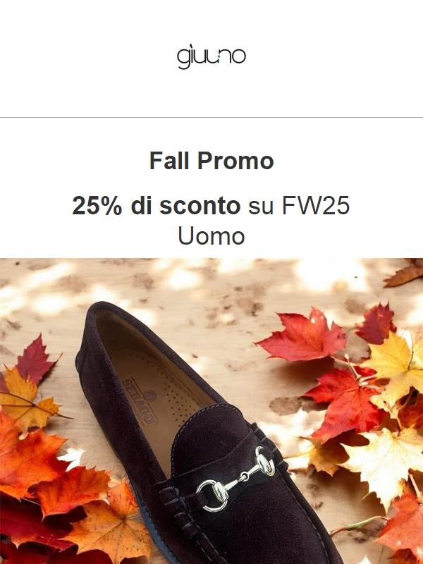 FALL PROMO - 25% si sconto sulla FW25 Uomo!
