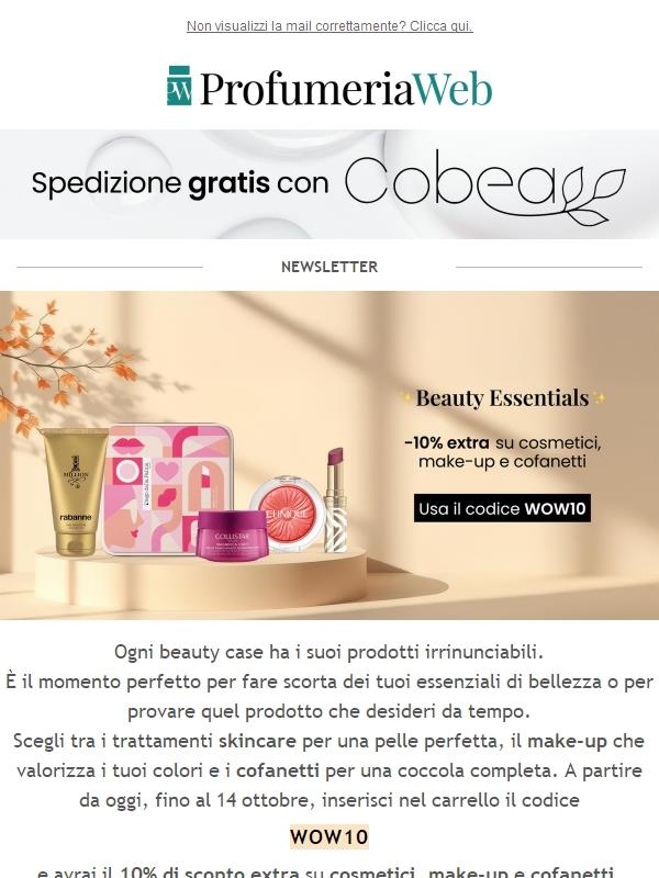 💝​ -10% su cosmetici, make-up e cofanetti!