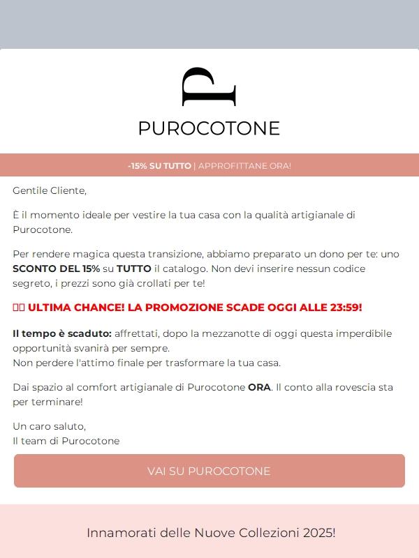 Scade a Mezzanotte! -15% su tutto.