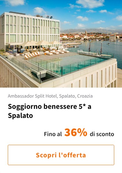 Soggiorno benessere 5* a Spalato