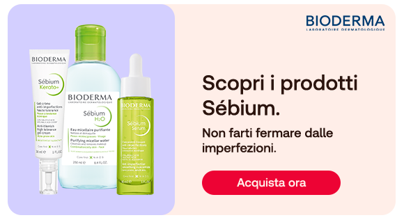 „Banner Bioderma: gamma prodotti Sébium (gel, acqua micellare, siero). Testo: ‘Scopri i prodotti Sébium. Non farti fermare dalle imperfezioni.’ Pulsante rosso: Acquista ora.“