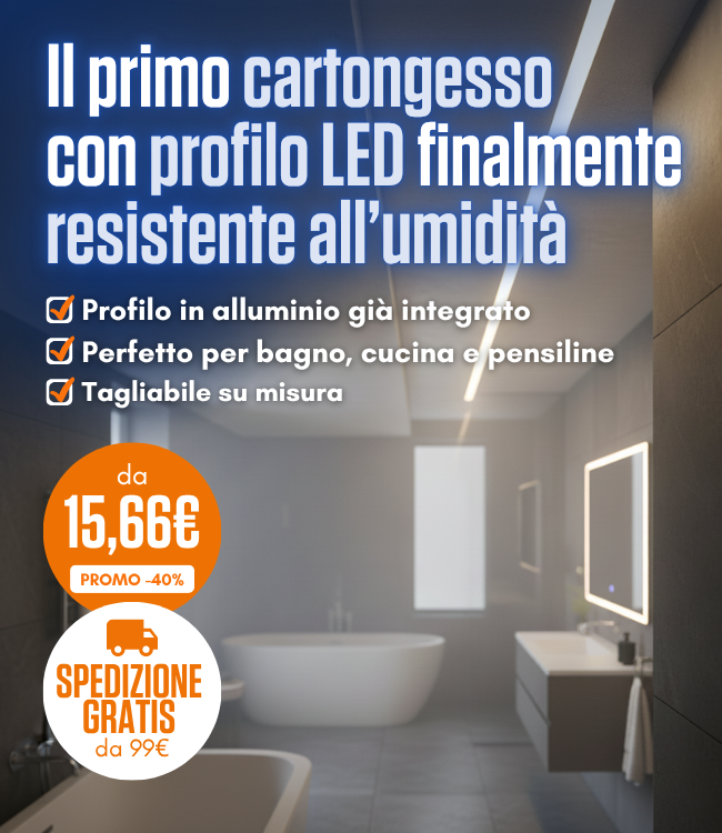 Il primo cartongesso con profilo LED. Finalmente resistente all’umidità