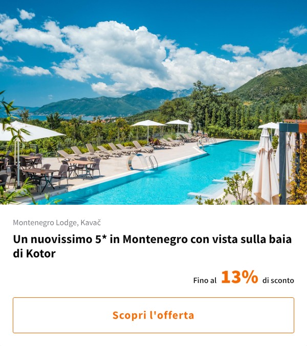 Un nuovissimo 5* in Montenegro con vista sulla baia di Kotor