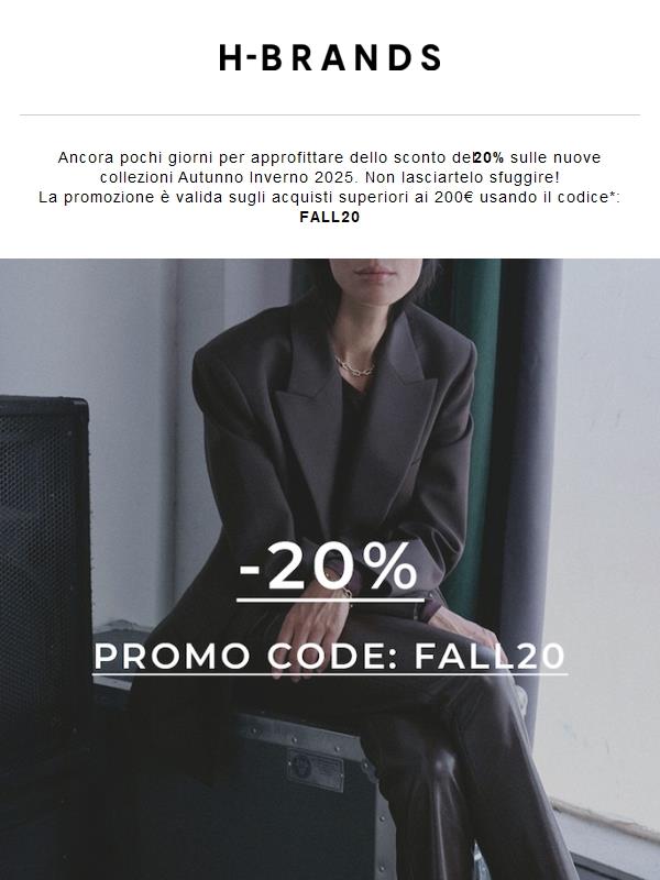 -20% sulla nuova collezione FW25 fino a domenica ⏰