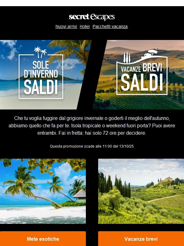 72 ore di saldi: fuga esotica o vacanza breve?