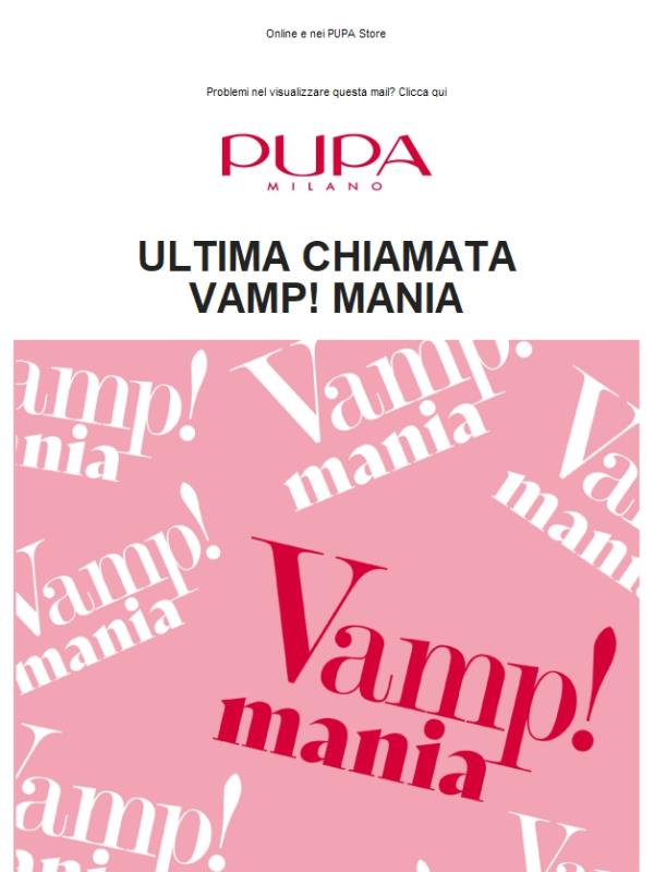 Ultima chiamata VAMP MANIA: Fino al -30% 💋