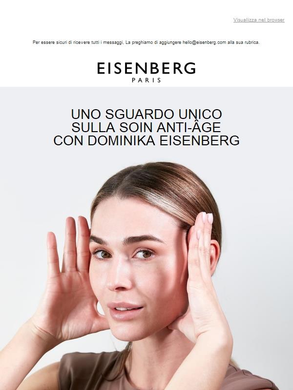 UNO SGUARDO UNICO SULLA SOIN ANTI-ÂGE CON DOMINIKA EISENBERG