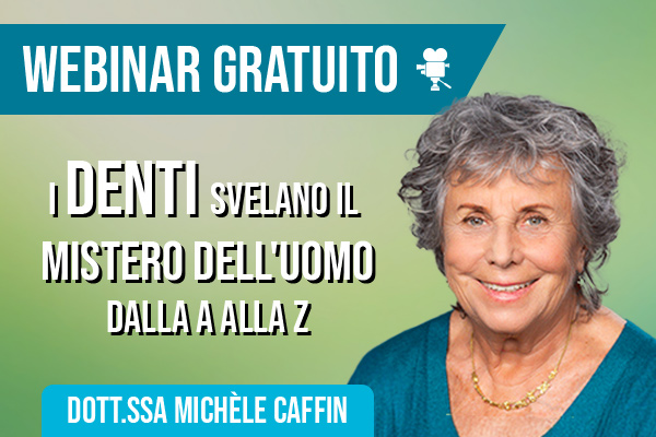 Webinar Gratuito con la Dott.ssa Michèle Caffin