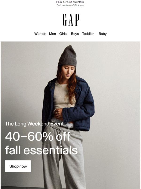 You’ve got 40–60% off fall essentials + email extra 20% off