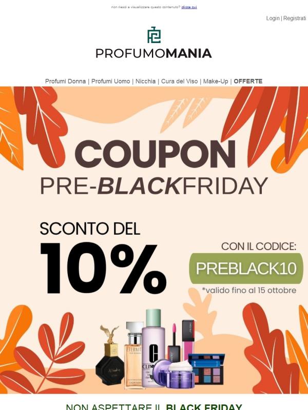🔥Non aspettare il BlackFriday - Risparmia ora il 10% su ciò che Desideri!