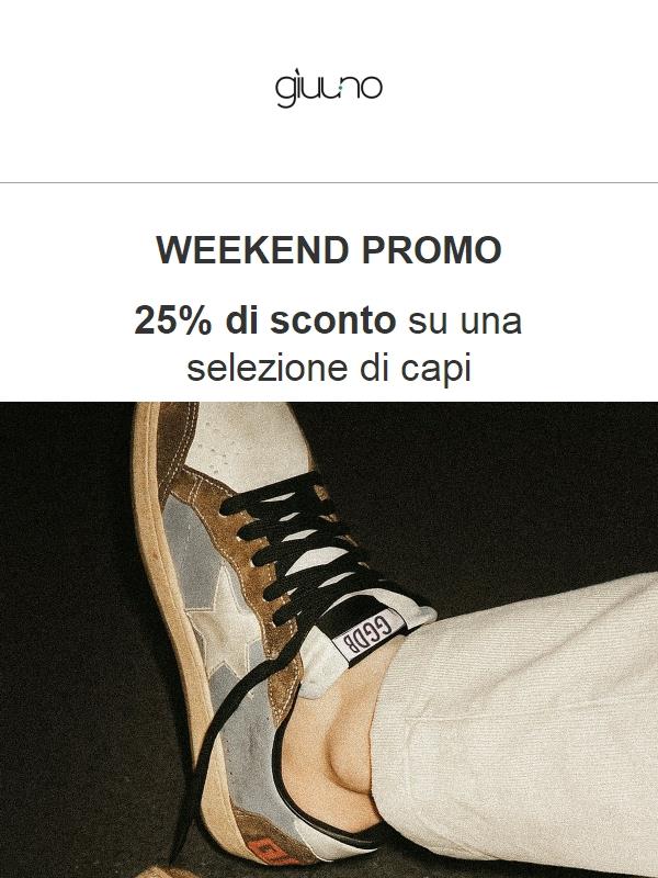 WEEKEND PROMO - 25% si sconto su una selezione di capi Uomo
