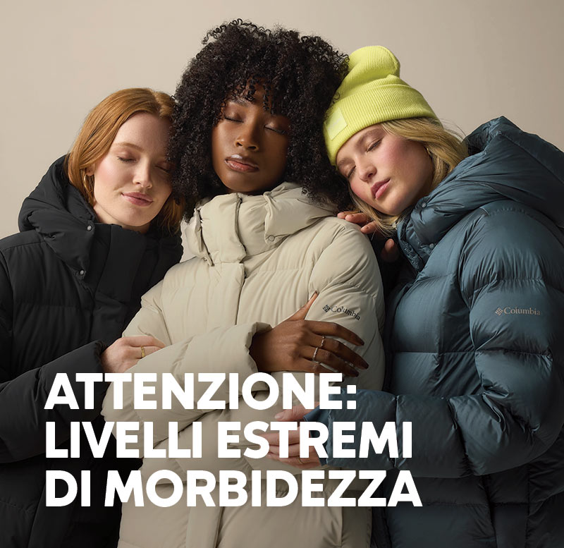 ATTENZIONE: LIVELLI ESTREMI DI MORBIDEZZA