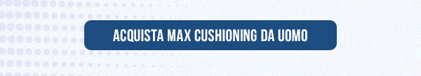Max Cushioning Uomo