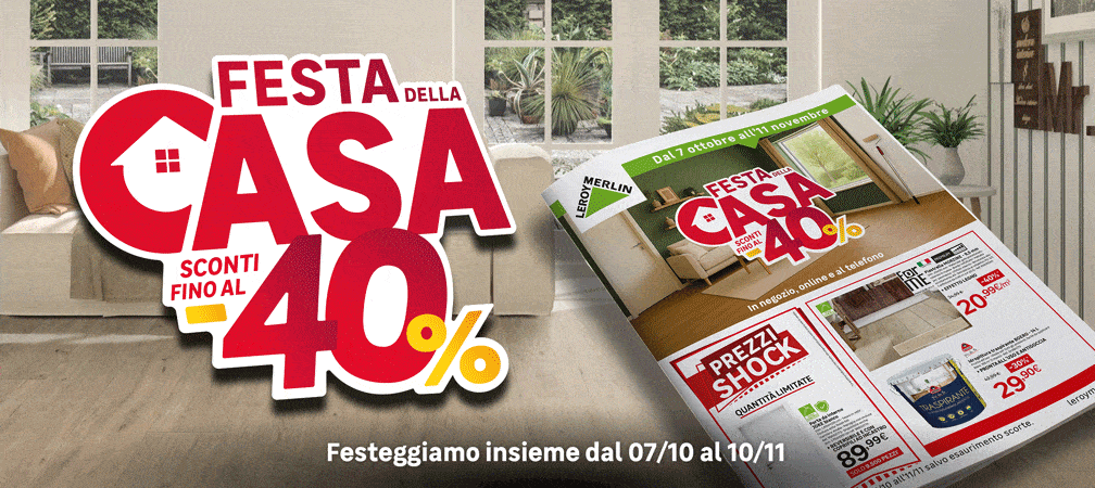 festaa della casa 40% di sconto