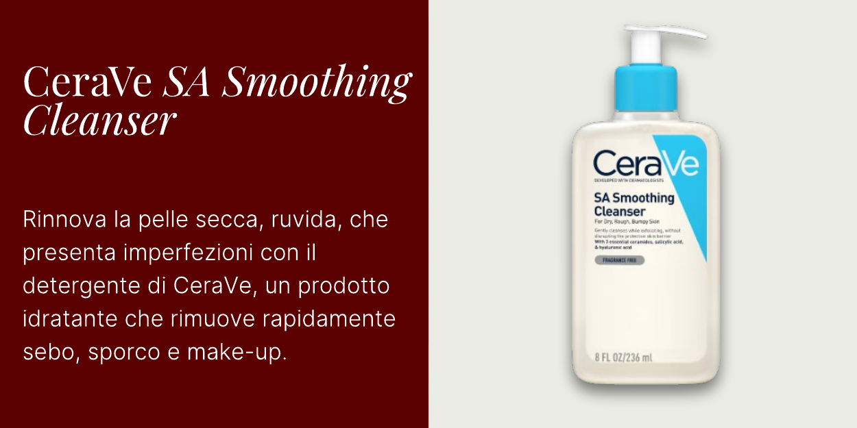 CeraVe SA smoothing cleanser