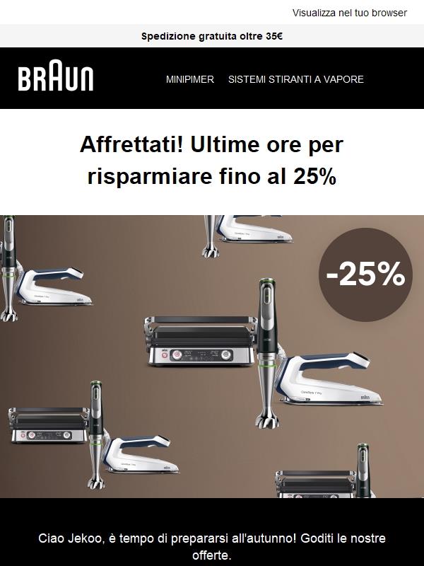 Ultima possibilità: fino al 25% di sconto
