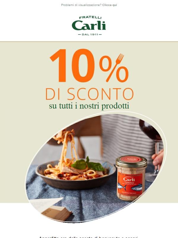 Il 10% DI SCONTO ti aspetta!