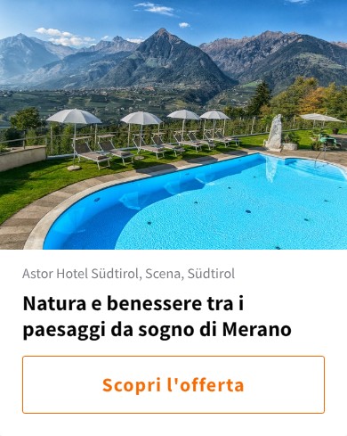 Natura e benessere tra i paesaggi da sogno di Merano