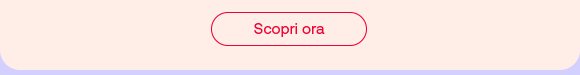 „Pulsante rosso con bordo sottile e testo: Scopri ora.“