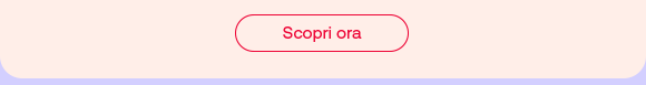 „Pulsante rosso con bordo sottile e testo: Scopri ora.“