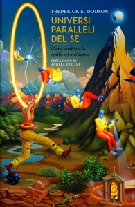 Universi Paralleli del Sé