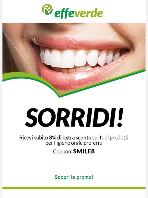 Sorridi! 😁 Per te 8% di extra sconto sui migliori prodotti per l'igiene orale