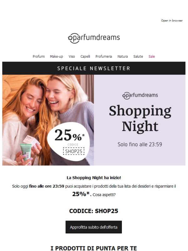 25% 💫 la Shopping Night è iniziata