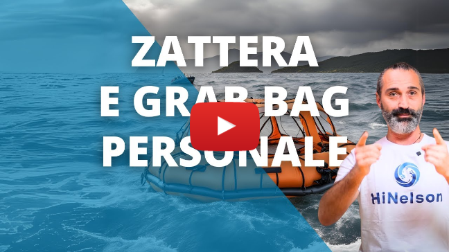 Zattera di salvataggio e Grab Bag: quale zattera scegliere, dove metterla e cosa aggiungere